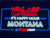 Chill Montana It's Happy Hour Light Beer LED Neon Sign Light Lamp