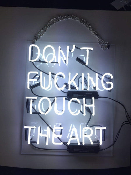 Don't Fucking Touch The Art Acrylic Neon Sign Light Lamp