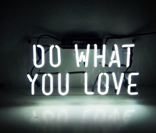 Do What You Love Acrylic Neon Sign Light Lamp