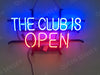 The Club Is Open Bar Neon Sign Light Lamp